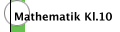 Mathematik Kl.10